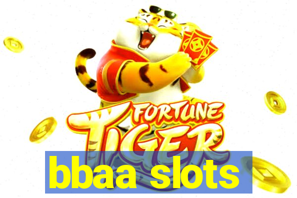 bbaa slots